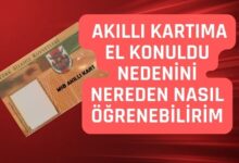 MSB Akıllı Kartıma El Konuldu Nedenini Nereden Nasıl Öğrenebilirim