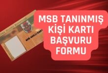 MSB Tanınmış Kişi Kartı Başvuru Formu
